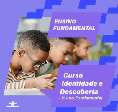 Imagem de destaque do curso Curso Identidade e Descoberta – 1º ano Fundamental